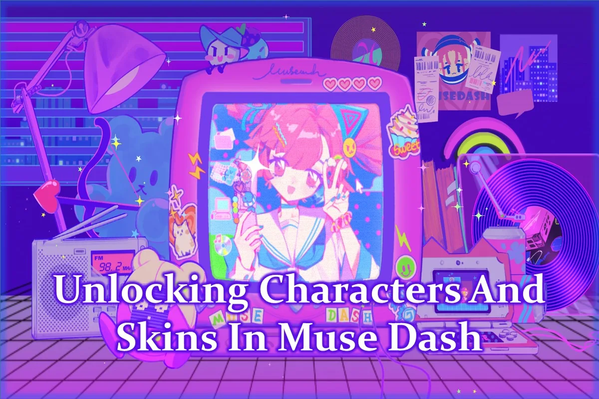 Unlocking Characters and Skins in Muse Dash